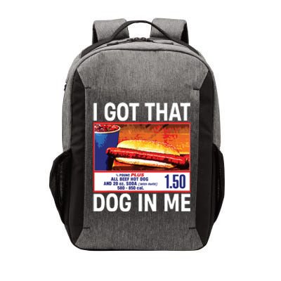 I Got That Dog In Me Funny Hotdogs Vector Backpack