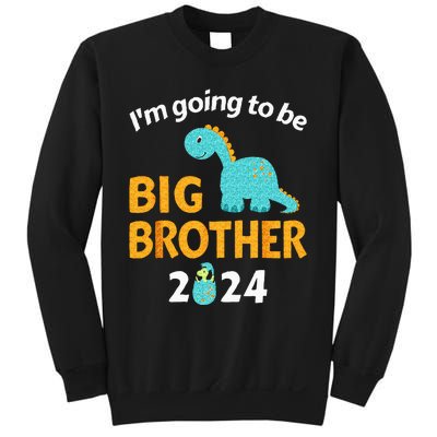 Im Going To Be Big Brother 24 For Pregnancy Announcement Sweatshirt