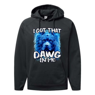 I Got That Dawg In Me Xray Pitbull Ironic Meme Viral Quote Performance Fleece Hoodie