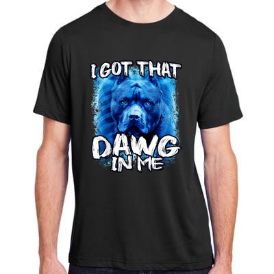 I Got That Dawg In Me Xray Pitbull Ironic Meme Viral Quote Adult ChromaSoft Performance T-Shirt