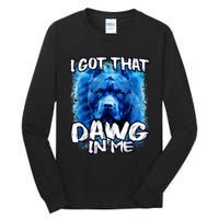 I Got That Dawg In Me Xray Pitbull Ironic Meme Viral Quote Tall Long Sleeve T-Shirt