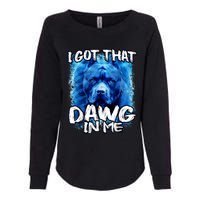 I Got That Dawg In Me Xray Pitbull Ironic Meme Viral Quote Womens California Wash Sweatshirt