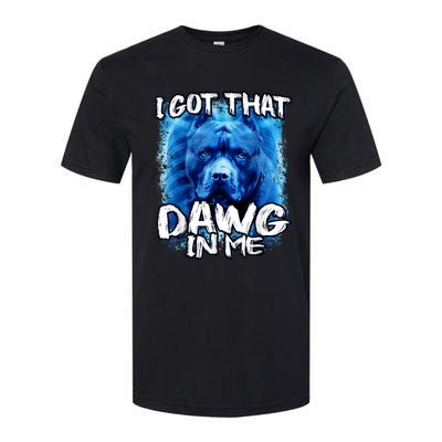 I Got That Dawg In Me Xray Pitbull Ironic Meme Viral Quote Softstyle CVC T-Shirt