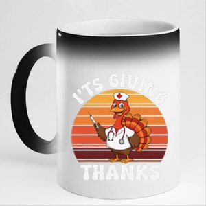 ItS Giving Thanks Nurse Thanksgiving Funny Turkey Nurse 11oz Black Color Changing Mug