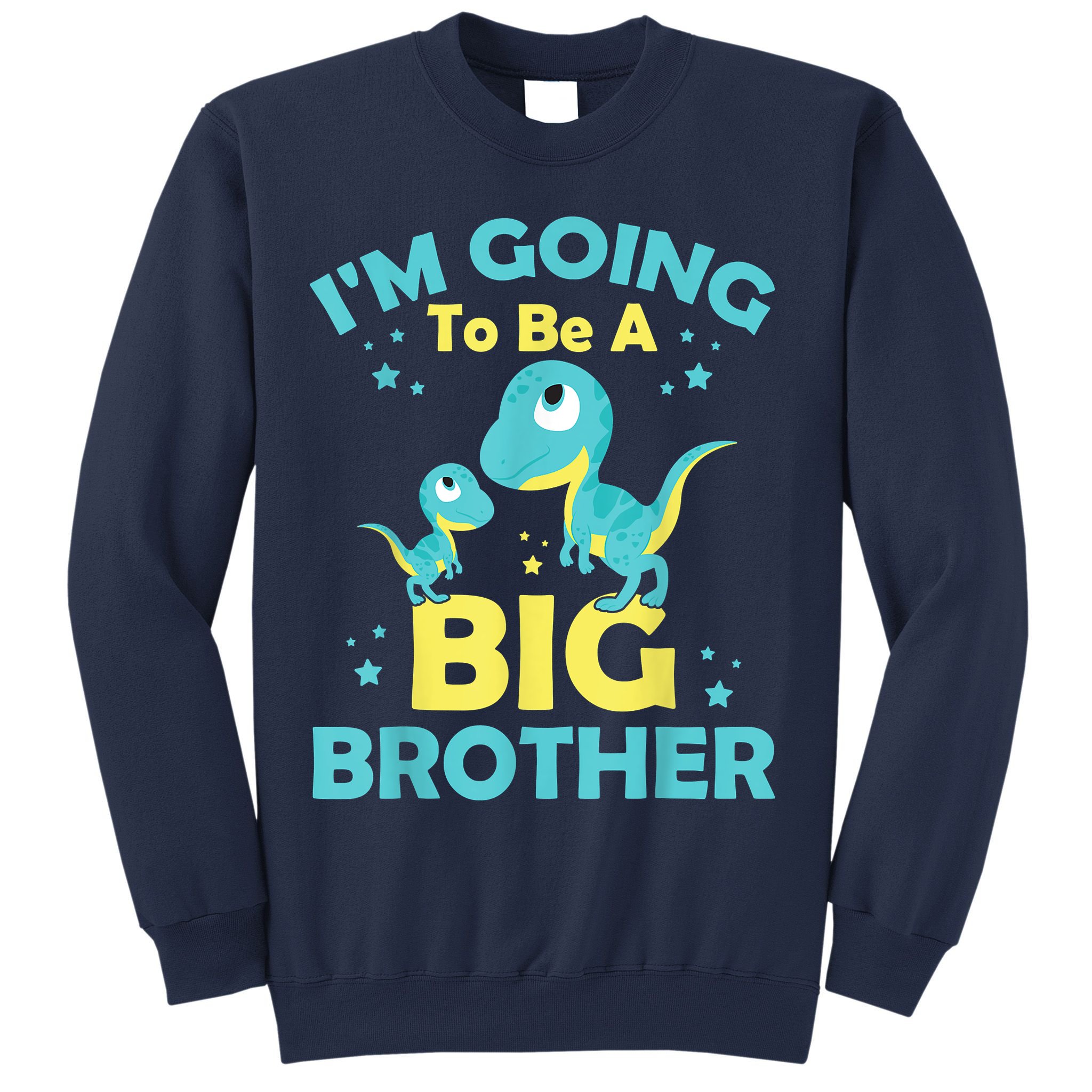 I'm Going To Be A Big Brother Family Dinosaur Cute Funny Sweatshirt