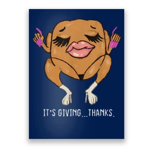 It’S Giving Thanks Turkey Funny Thanksgiving Meme Poster