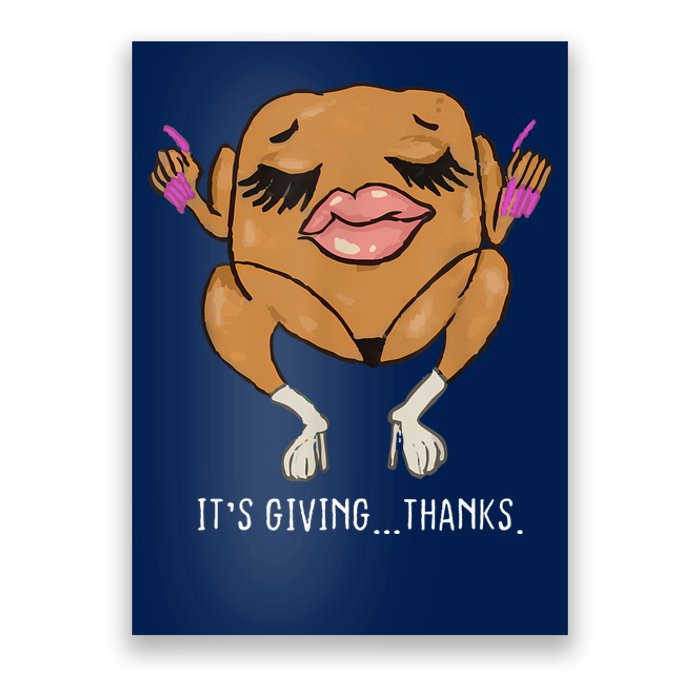 It’S Giving Thanks Turkey Funny Thanksgiving Meme Poster