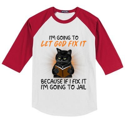 I'm Going To Let God Fix It Funny Cat Kids Colorblock Raglan Jersey