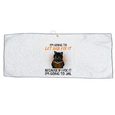 I'm Going To Let God Fix It Funny Cat Large Microfiber Waffle Golf Towel
