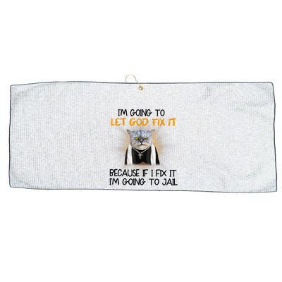 I'm Going To Let God Fix It Funny Cat Large Microfiber Waffle Golf Towel