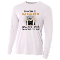 I'm Going To Let God Fix It Funny Cat Cooling Performance Long Sleeve Crew