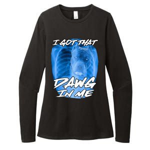 I Got That Dawg In Me Xray Pitbull Ironic Meme Viral Womens CVC Long Sleeve Shirt