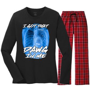 I Got That Dawg In Me Xray Pitbull Ironic Meme Viral Women's Long Sleeve Flannel Pajama Set 