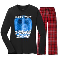 I Got That Dawg In Me Xray Pitbull Ironic Meme Viral Women's Long Sleeve Flannel Pajama Set 