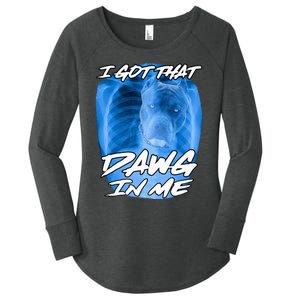 I Got That Dawg In Me Xray Pitbull Ironic Meme Viral Women's Perfect Tri Tunic Long Sleeve Shirt