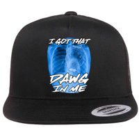 I Got That Dawg In Me Xray Pitbull Ironic Meme Viral Flat Bill Trucker Hat