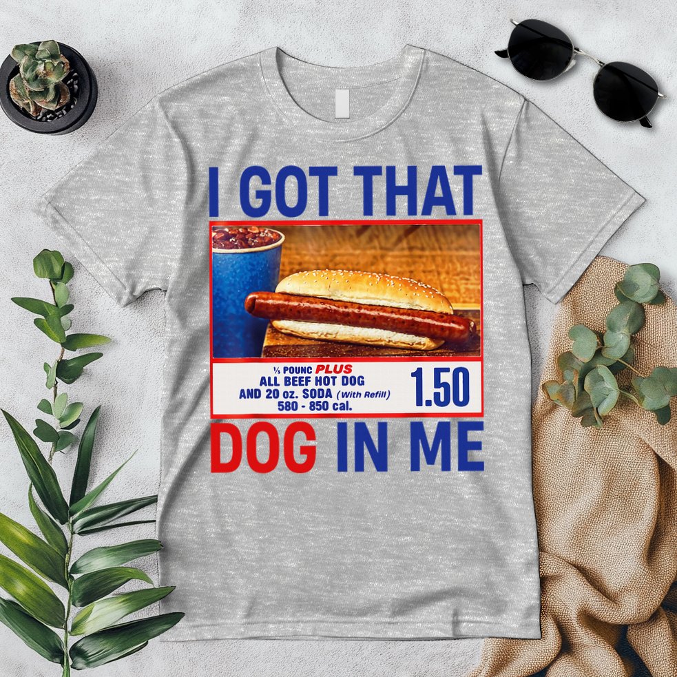 I Got That Dog In Me Funny Hotdogs Combo 4th Of July Dad Mom Premium T-Shirt