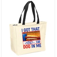 I Got That Dog In Me Funny Hotdogs Combo 4th Of July Dad Mom Zip Tote Bag