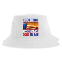 I Got That Dog In Me Funny Hotdogs Combo 4th Of July Dad Mom Sustainable Bucket Hat