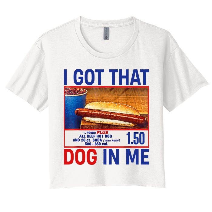 I Got That Dog In Me Funny Hotdogs Combo 4th Of July Dad Mom Women's Crop Top Tee