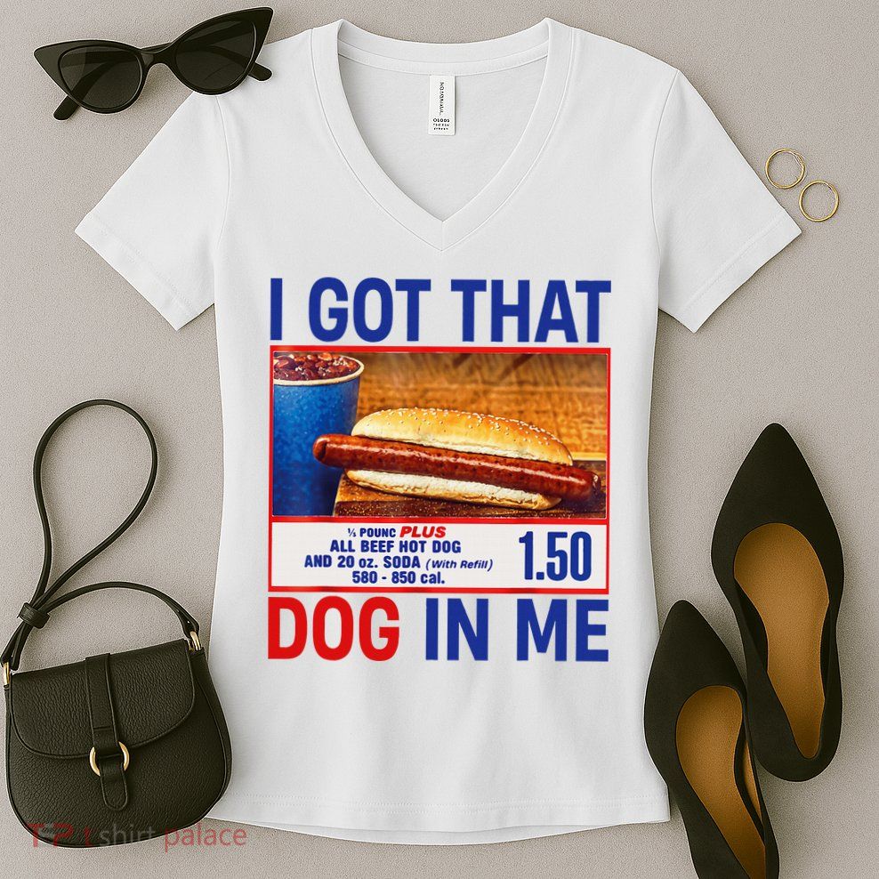 I Got That Dog In Me Funny Hotdogs Combo 4th Of July Dad Mom Women's V-Neck T-Shirt
