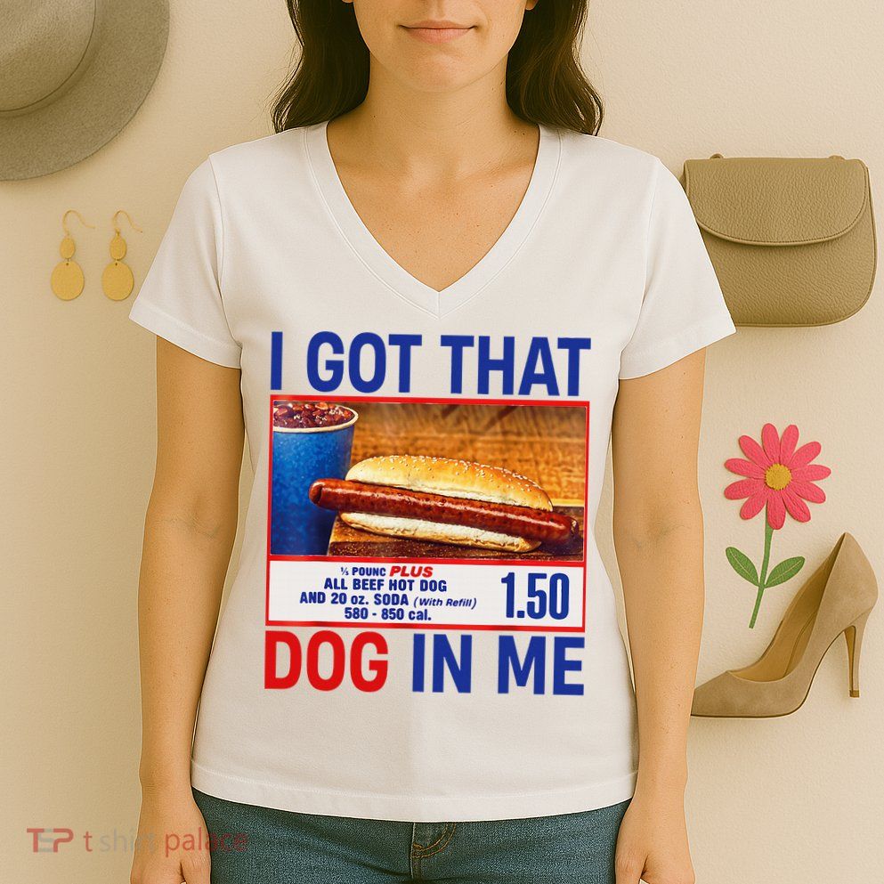 I Got That Dog In Me Funny Hotdogs Combo 4th Of July Dad Mom Women's V-Neck T-Shirt