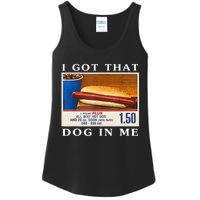 I Got That Dog In Me Funny Hot Dogs Combo Ladies Essential Tank