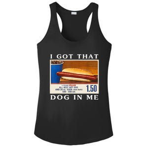 I Got That Dog In Me Funny Hot Dogs Combo Ladies PosiCharge Competitor Racerback Tank