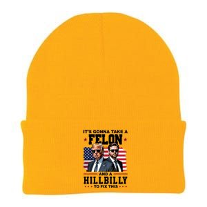 Its Gonna Take A Felon And A Hillbilly To Fix This Pro Trump Vance Knit Cap Winter Beanie