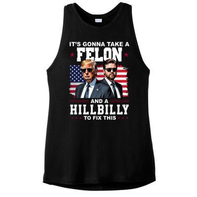 Its Gonna Take A Felon And A Hillbilly To Fix This Pro Trump Vance Ladies PosiCharge Tri-Blend Wicking Tank