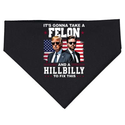 Its Gonna Take A Felon And A Hillbilly To Fix This Pro Trump Vance USA-Made Doggie Bandana