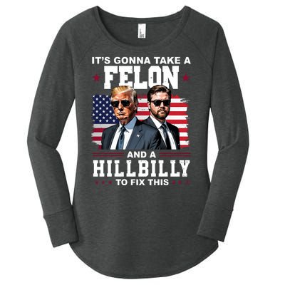 Its Gonna Take A Felon And A Hillbilly To Fix This Pro Trump Vance Women's Perfect Tri Tunic Long Sleeve Shirt