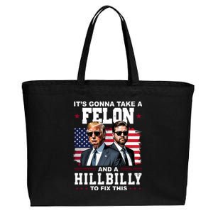 Its Gonna Take A Felon And A Hillbilly To Fix This Pro Trump Vance Cotton Canvas Jumbo Tote