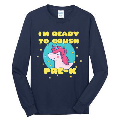 Im Going To Crush PreK Back To School Unicorn Star Tall Long Sleeve T-Shirt