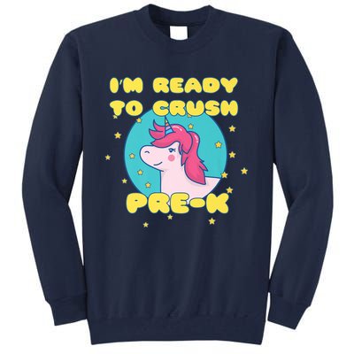 Im Going To Crush PreK Back To School Unicorn Star Tall Sweatshirt