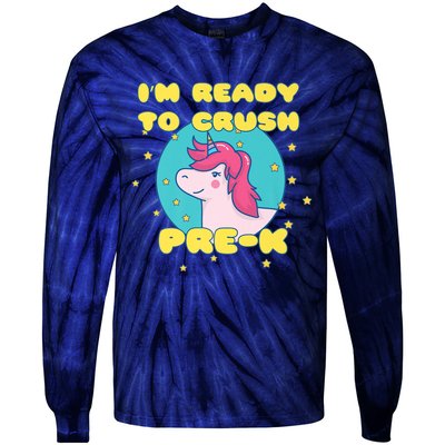 Im Going To Crush PreK Back To School Unicorn Star Tie-Dye Long Sleeve Shirt