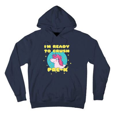 Im Going To Crush PreK Back To School Unicorn Star Tall Hoodie