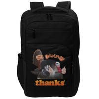 It’S Giving Thanks Turkey Thanksgiving Impact Tech Backpack