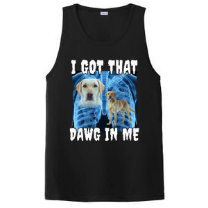 I Got That Dawg In Me Labrador PosiCharge Competitor Tank