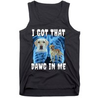 I Got That Dawg In Me Labrador Tank Top