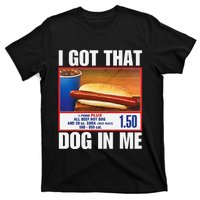 I Got That Dog In Me Funny Hotdogs Combo T-Shirt