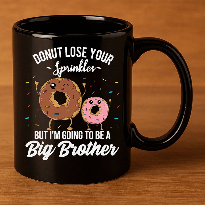 Im Going To Be A Big Brother Funny Donut Baby Announcement 11oz C Handle Ceramic Mug