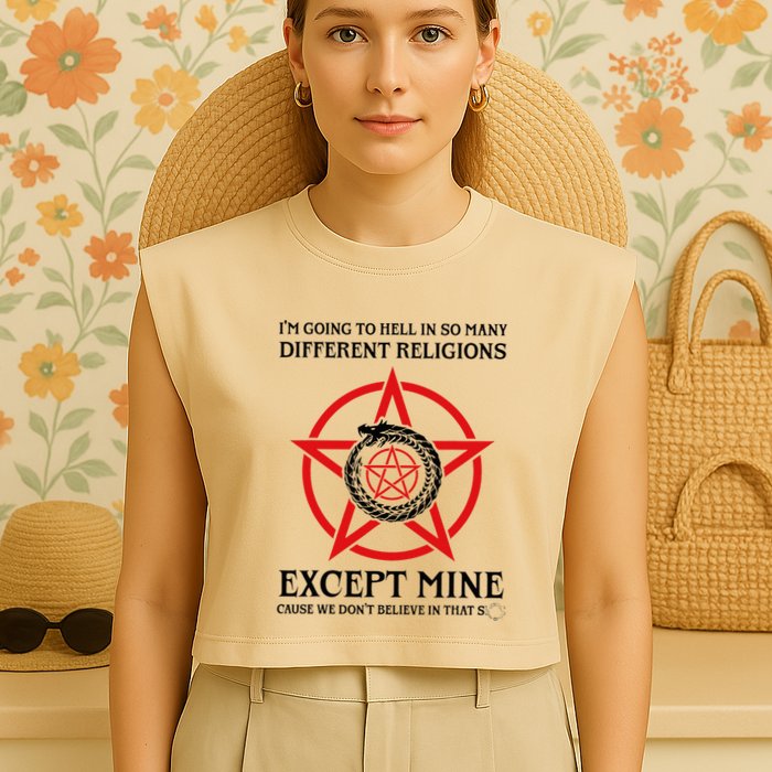 IM Going To Hell In So Many Different Religions Garment-Dyed Women's Muscle Tee