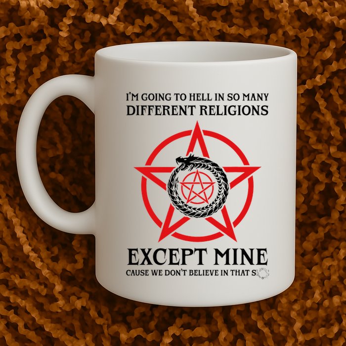 IM Going To Hell In So Many Different Religions Mug