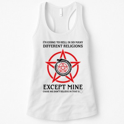 IM Going To Hell In So Many Different Religions Womens Tank Top