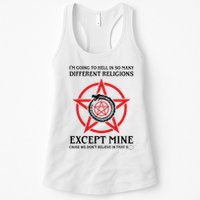IM Going To Hell In So Many Different Religions Womens Tank Top