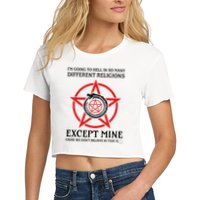 IM Going To Hell In So Many Different Religions Crop Top