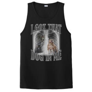 I Got That Dog In Me Funny PosiCharge Competitor Tank