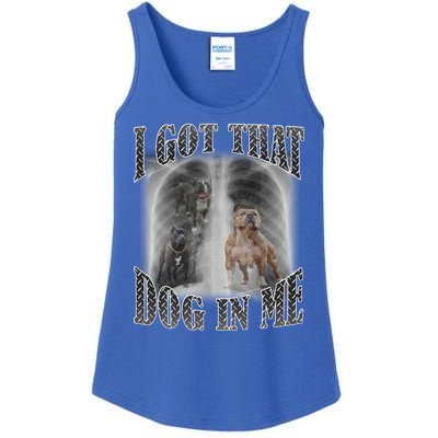 I Got That Dog In Me Funny Ladies Essential Tank