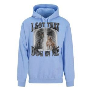 I Got That Dog In Me Funny Unisex Surf Hoodie